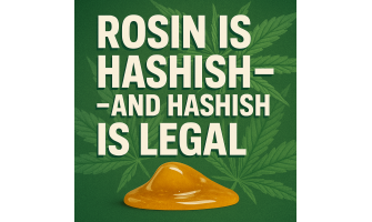 Rosin ist Haschisch ist legal! Rosin ist Haschisch ist legal!