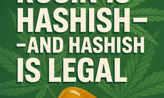 Rosin ist Haschisch ist legal!